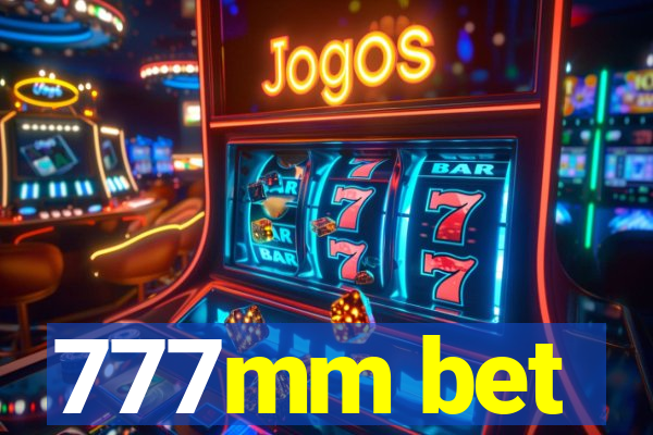 777mm bet